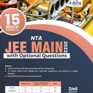 15 Mock Tests for NTA JEE Main 2022 with Optional Questions - 2nd Edition