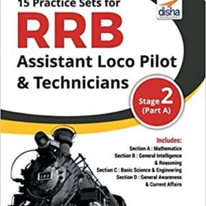 15 Practice Sets for RRB Assistant Loco Pilot & Technicians 2018 Stage 2 (Part A)
