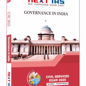 Civil Services Exam 2025 -Governance Of India - Next IAS