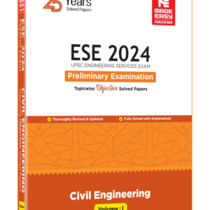 ESE 2024 (Prelims) - Civil Engineering Solved Paper Volume 1