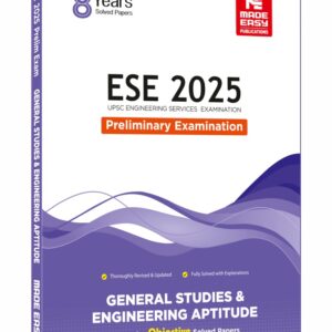 ESE 2025: General Studies and Engineering Aptitude Topicwise Objective Solved Papers - Made Easy