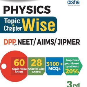Physics Topic-wise & Chapter-wise DPP (Daily Practice Problem) Sheets for NEET/ AIIMS/ JIPMER - 3rd Edition